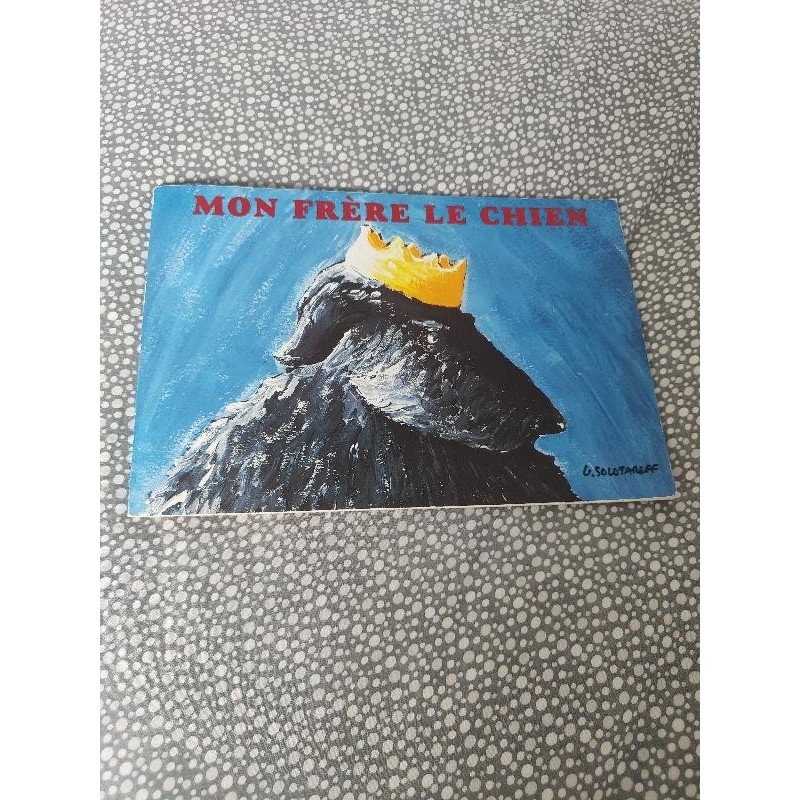 Livre mon frère le chien