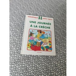 Livre une journée a la crèche 