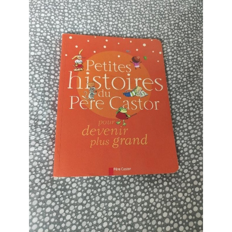 Livre petit histoire du père castor 