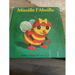 Livre enfant Mireille l'abeill