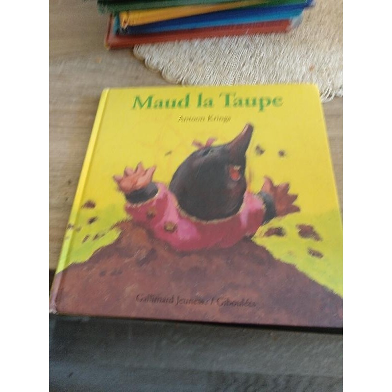 Livre enfant maud la taupe 