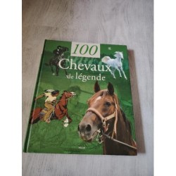 Livre 100 chevaux de légende 